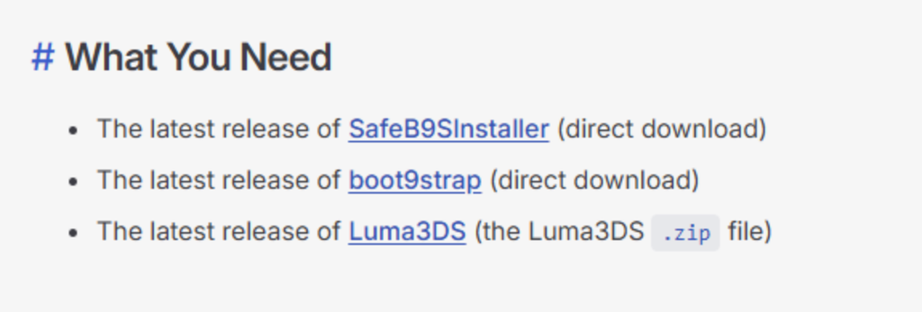 3DS Hacks GuideのWhat You Need欄(SafeB9SInstaller・boot9strap・Luma3DSのダウンロードリンク)