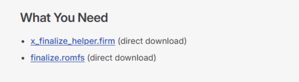 Finalizing SetupのWhat You Need欄(x_finalize_helper.firmとfinalize.romfs)